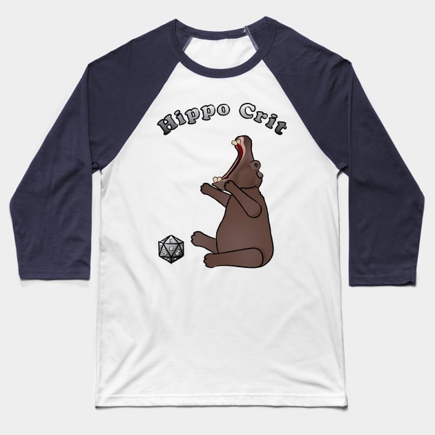 HIppo Crit Fail Baseball T-Shirt by PittmanOfLaMancha